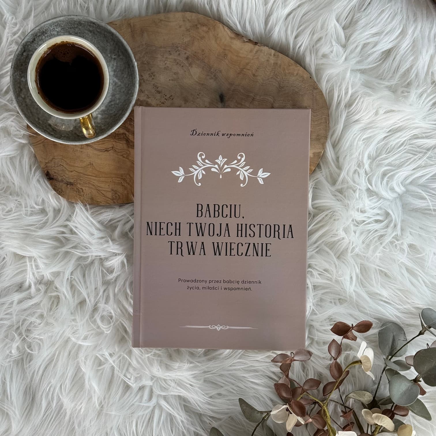 Babciu, niech Twoja historia trwa wiecznie