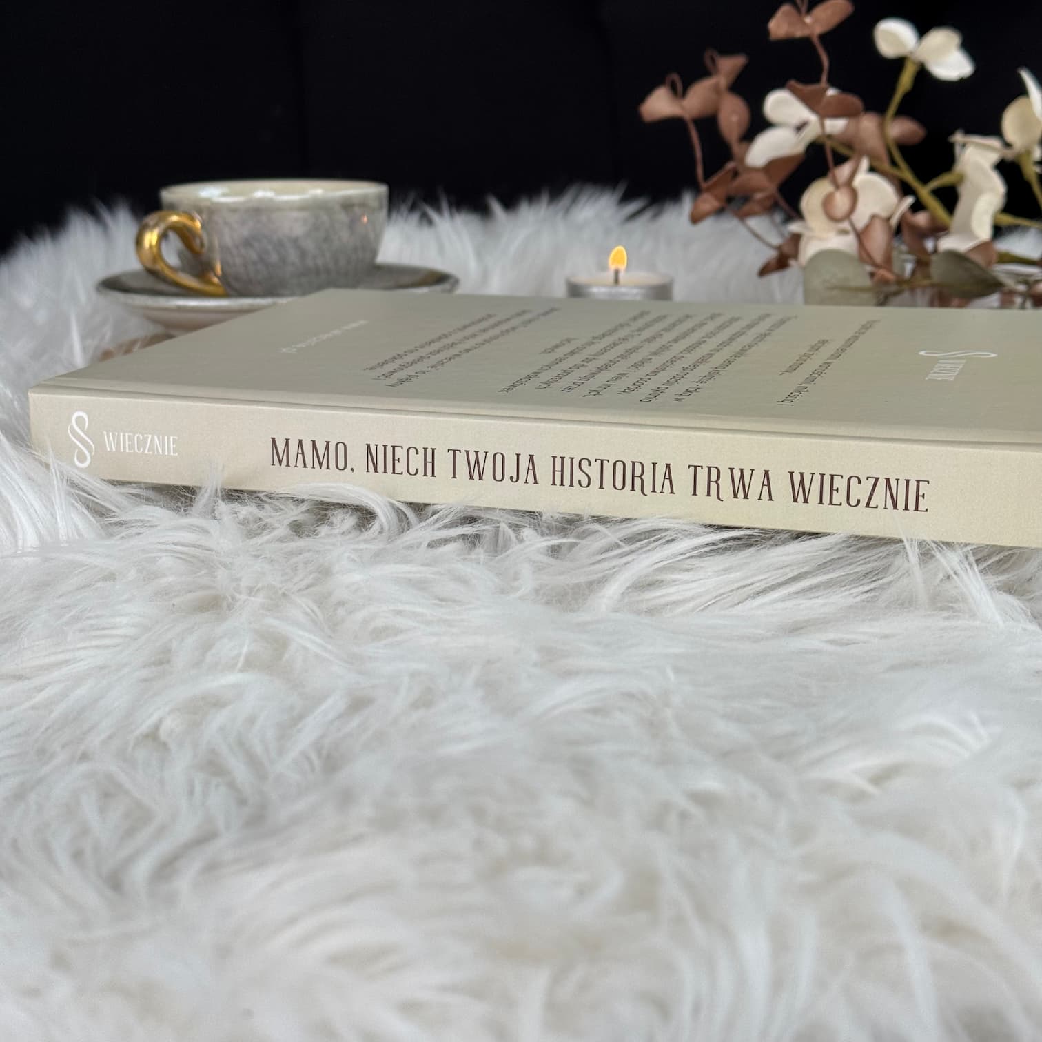 Mamo, niech Twoja historia trwa wiecznie